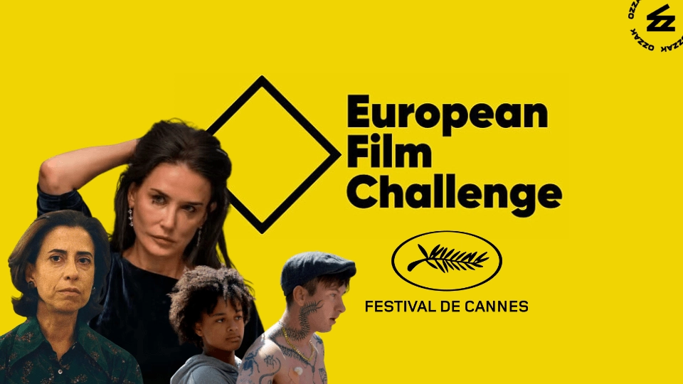 European Film Challenge : remporte un voyage pour le Festival de Cannes 2025 !