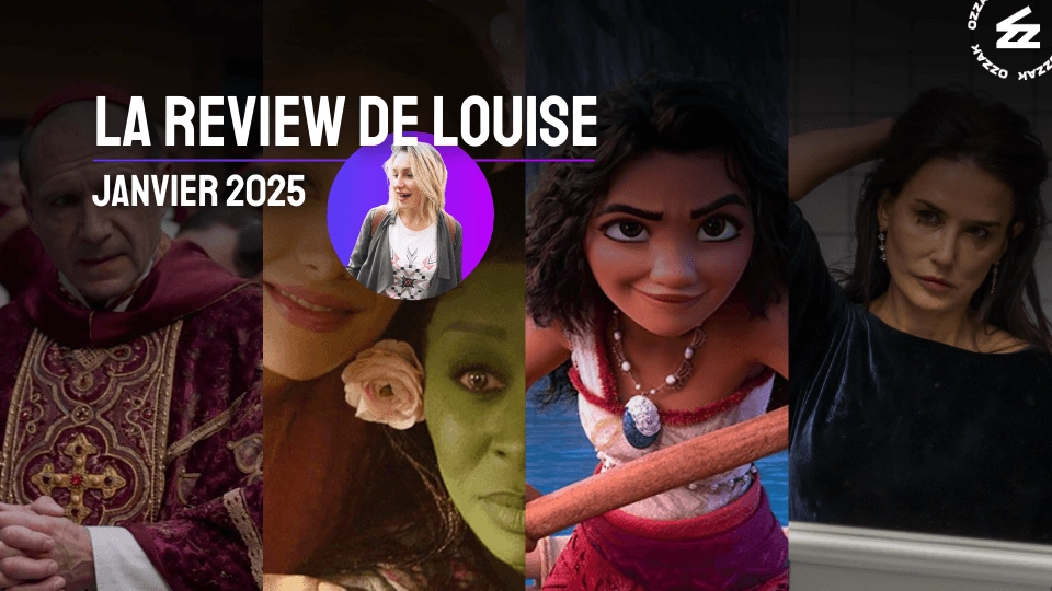 La review de Louise - Janvier 2025