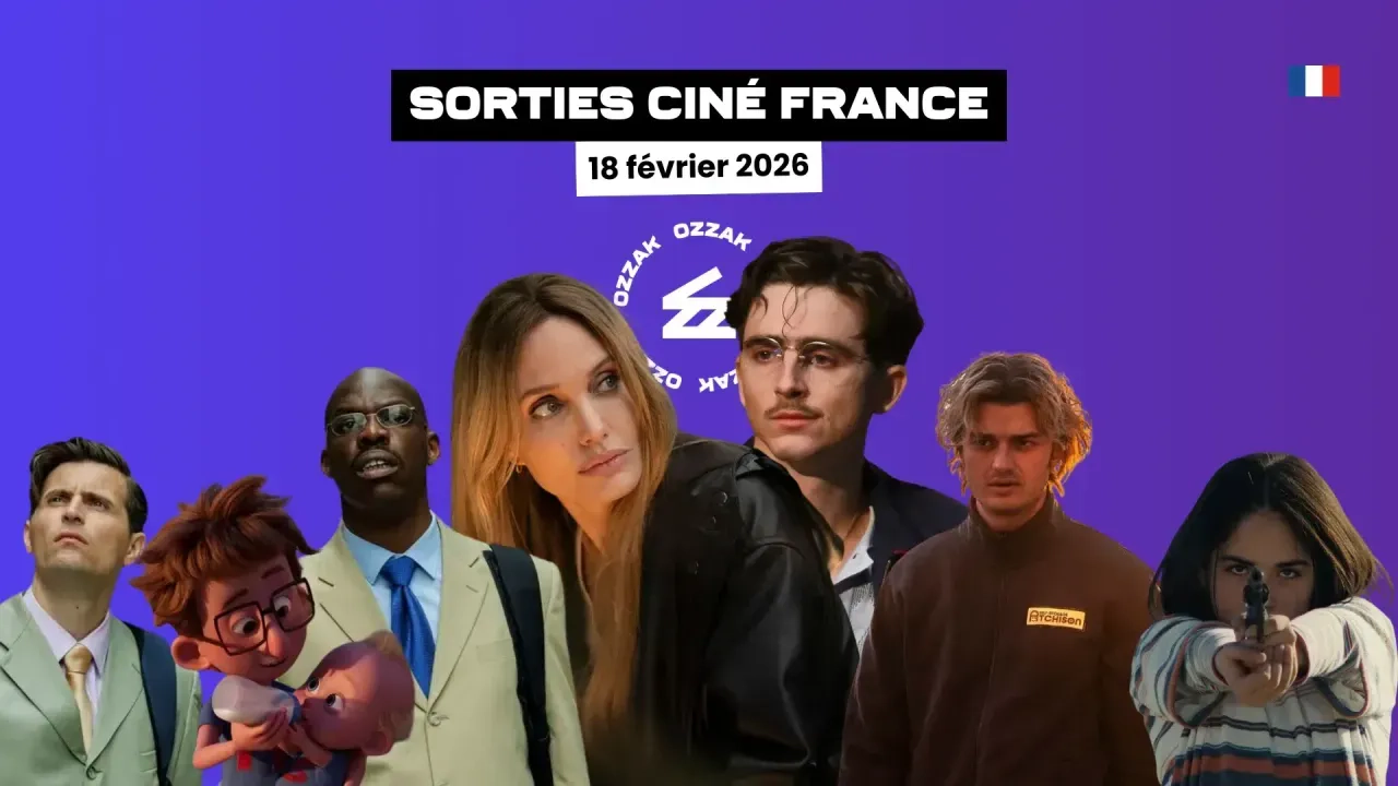 Sorties cinéma France du 18 février 2026 : "Marty Supreme", "Coutures", "Le Rêve américain"...