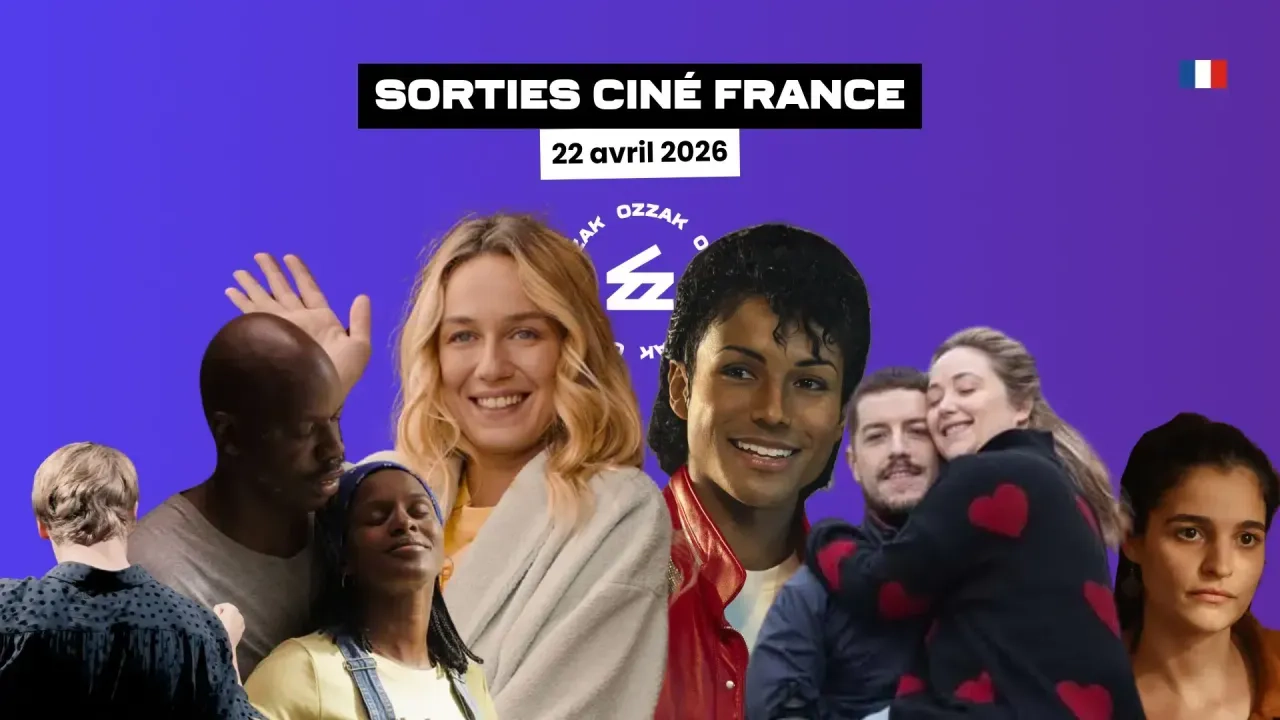 Sorties cinéma France du 22 avril 2026 : "Michael", "La Poupée", "Pour le meilleur"...
