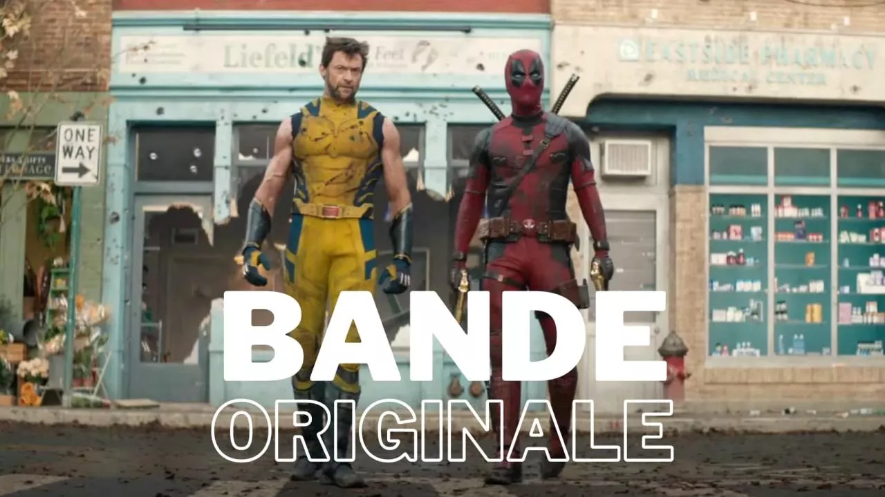 Image de l'article Deadpool & Wolverine : la bande originale