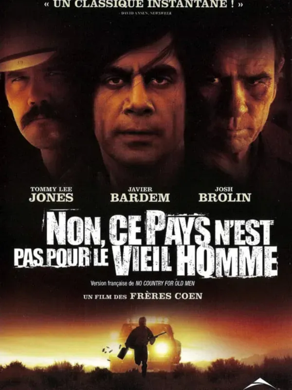 No Country for Old Men - Non, ce pays n'est pas pour le vieil homme